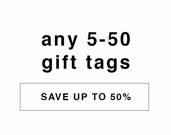 Any 5 - 50 Gift Tags - Crafted Canvaas