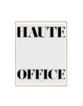 Haute Office - Crafted Canvaas